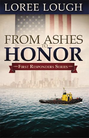 [First Responders 01] • From Ashes to Honor